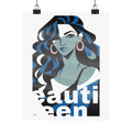Beautiful Queen Matte Poster — Modern Female Portrait Wall Art Colour —  Blue & Green