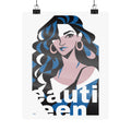Beautiful Queen Matte Poster — Modern Female Portrait Wall Art  — Blue & Pink
